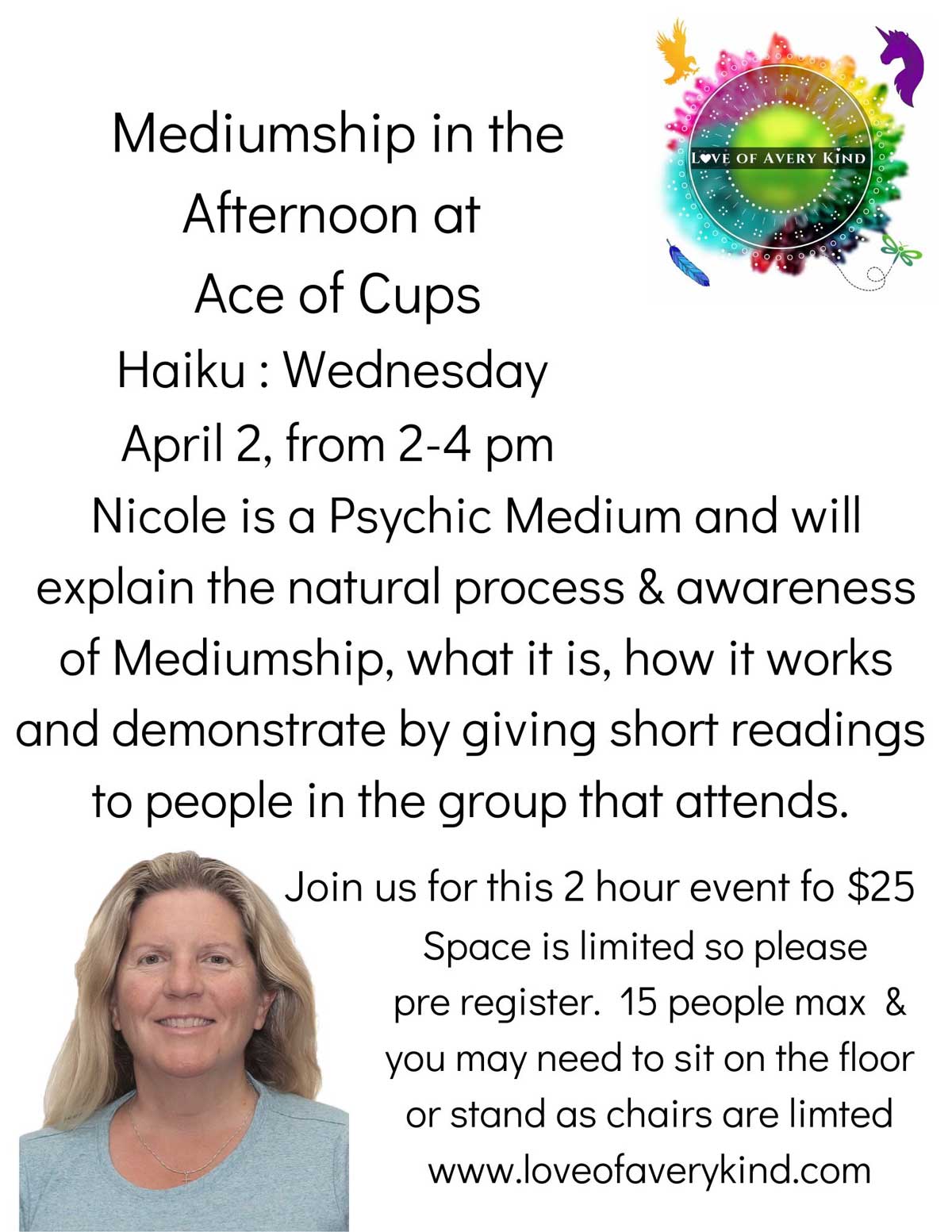 Join us for "Mediumship in the Afternoon at Ace of Cups" on April 2, from 2-4 pm. Experience a captivating talk by a psychic medium exploring the nature and awareness of mediumship, complete with short readings. Tickets are $25. Limited space; registration required.